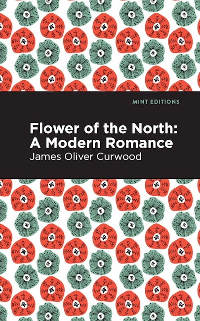 Book cover image for Flower of the North ISBN: 9781513207261